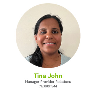 Tina John Manager Provider Relations 717.666.1244